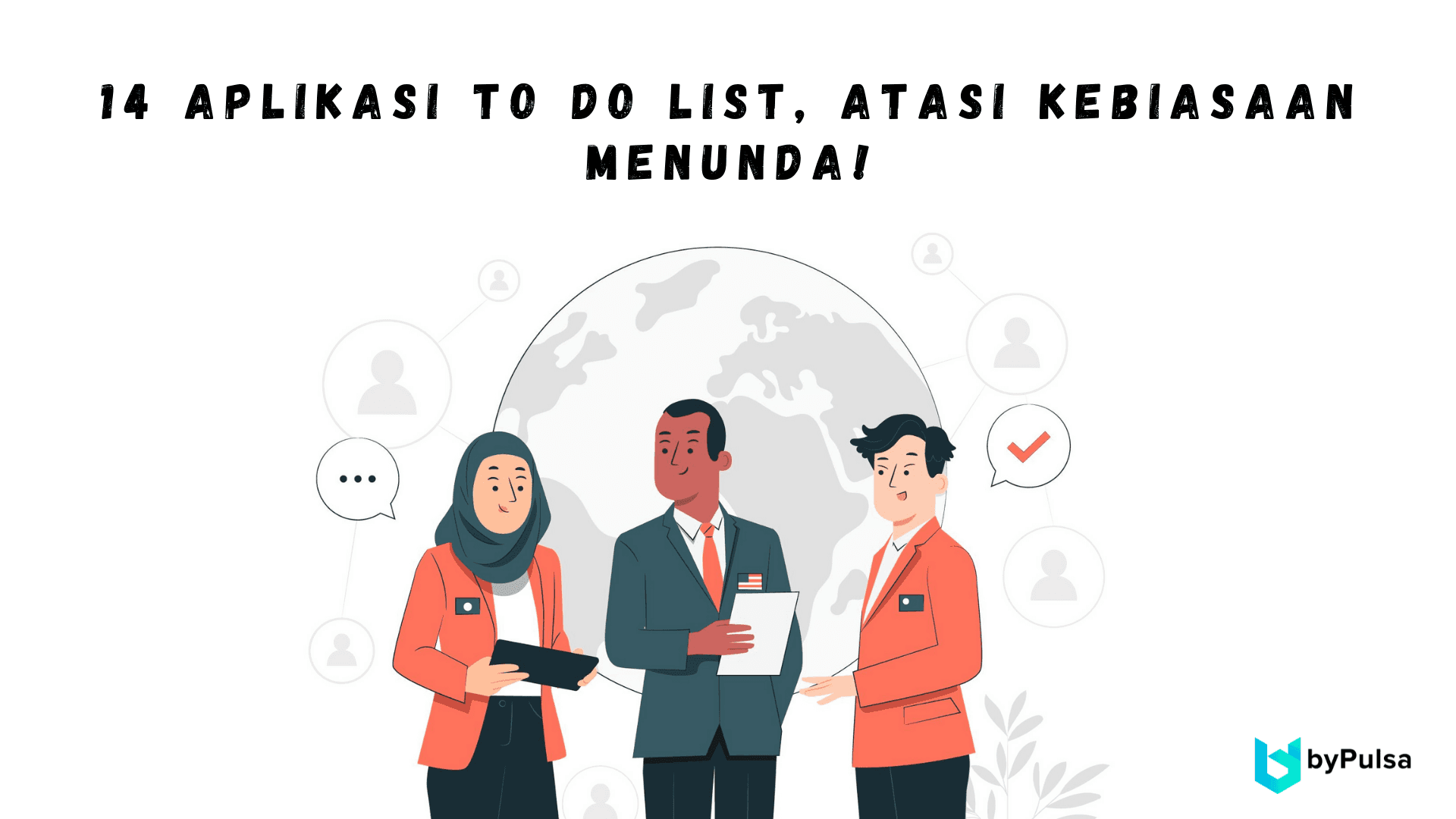 14 Aplikasi To Do List, Atasi Kebiasaan Menunda!
