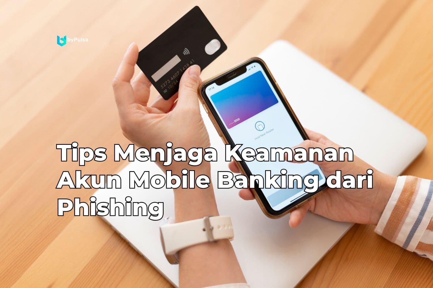 Tips Menjaga Keamanan Akun Mobile Banking dari Phishing