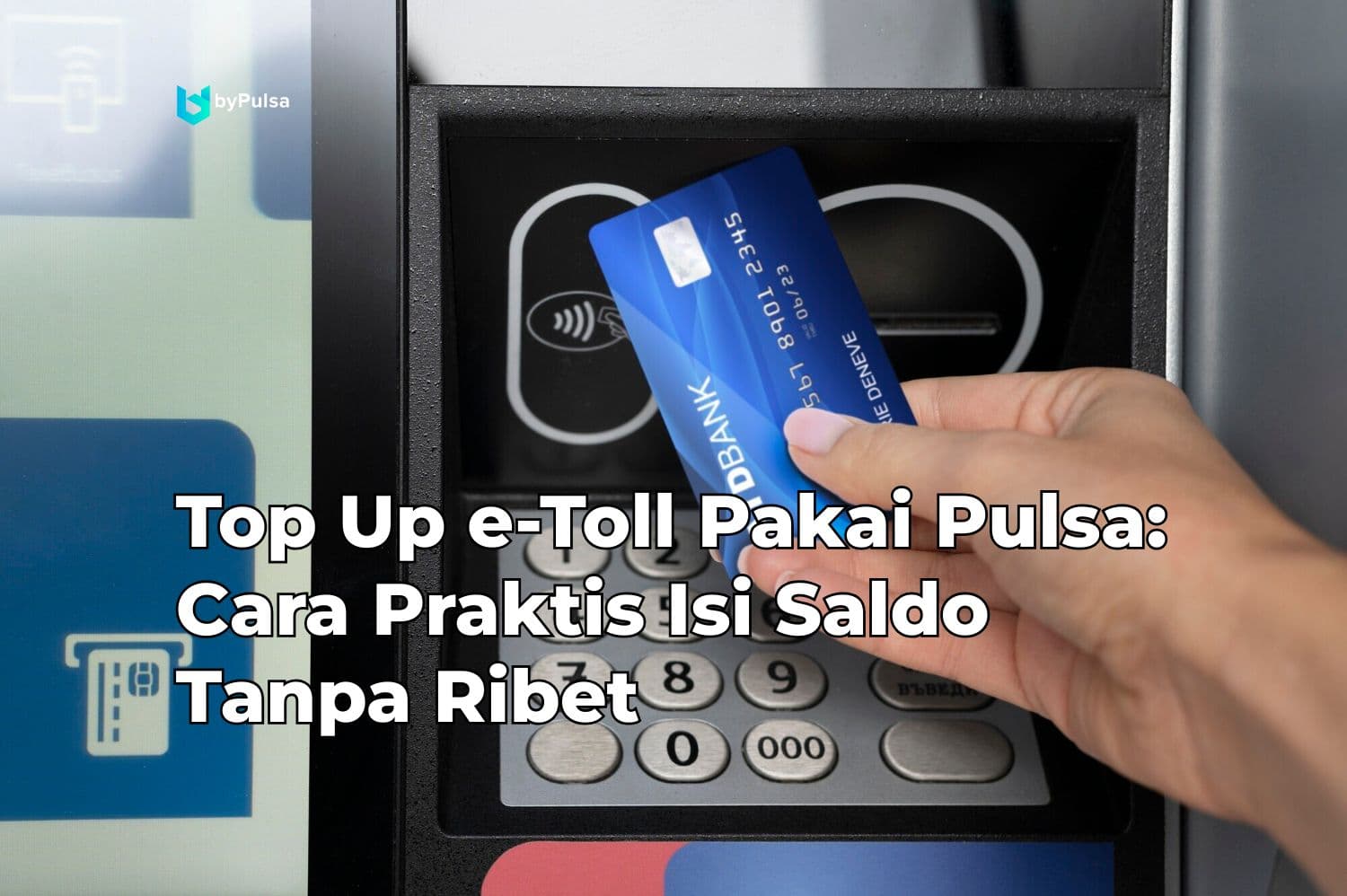 Top Up e-Toll Pakai Pulsa: Cara Praktis Isi Saldo Tanpa Ribet