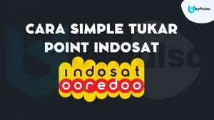 Cara mengecek, mendapatkan, dan menukarkan Poin Indosat sebelum hangus!