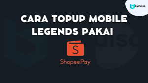 top up game mudah menggunakan aplikasi ShopeePay