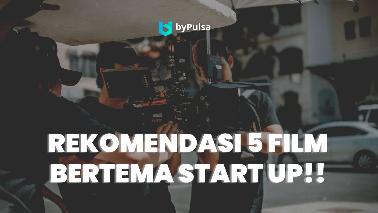 5 rekomendasi film bertema startup yang layak ditonton