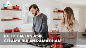 Ide kegiatan yang bisa dilakukan selama bulan Ramadhan.