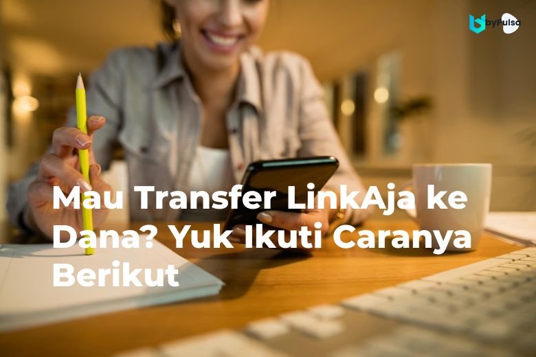 transfer linkaja ke dana