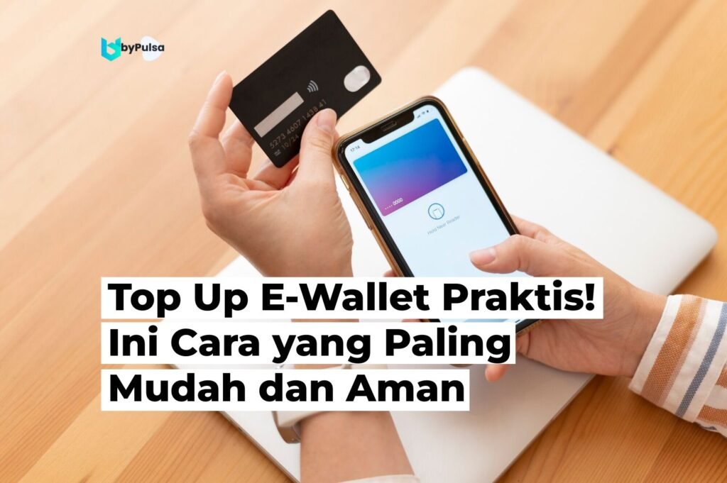 Top Up E-Wallet