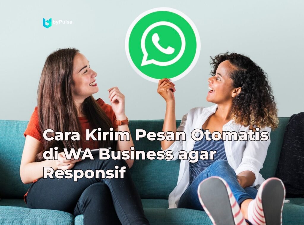 Kirim Pesan Otomatis Di WA Business