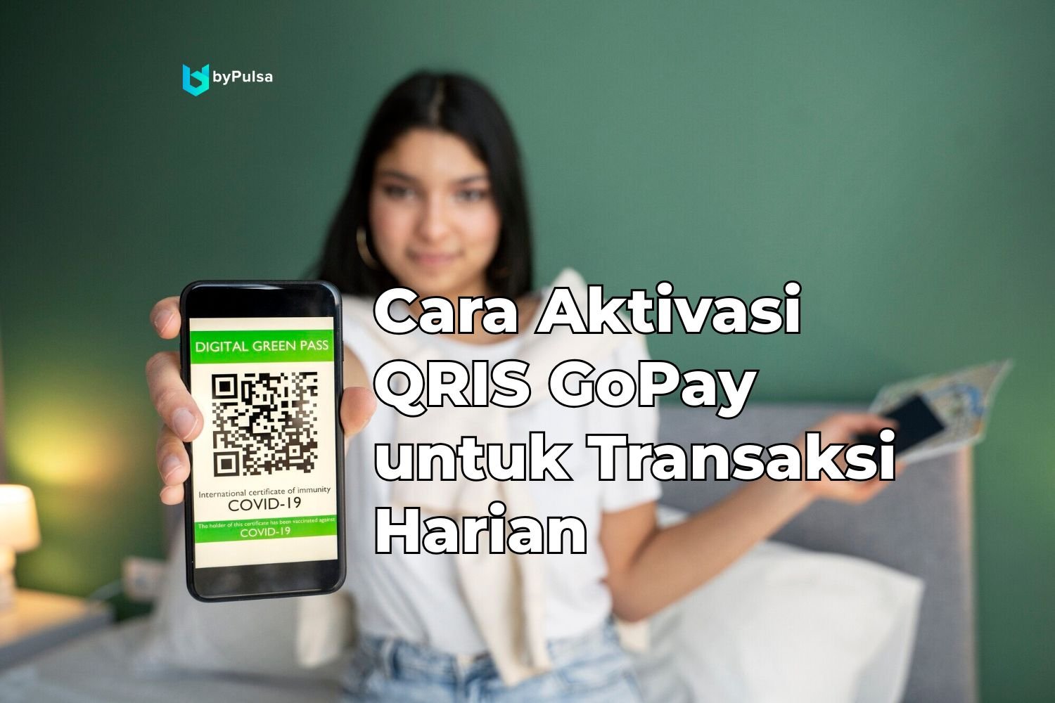 Cara Aktivasi QRIS GoPay