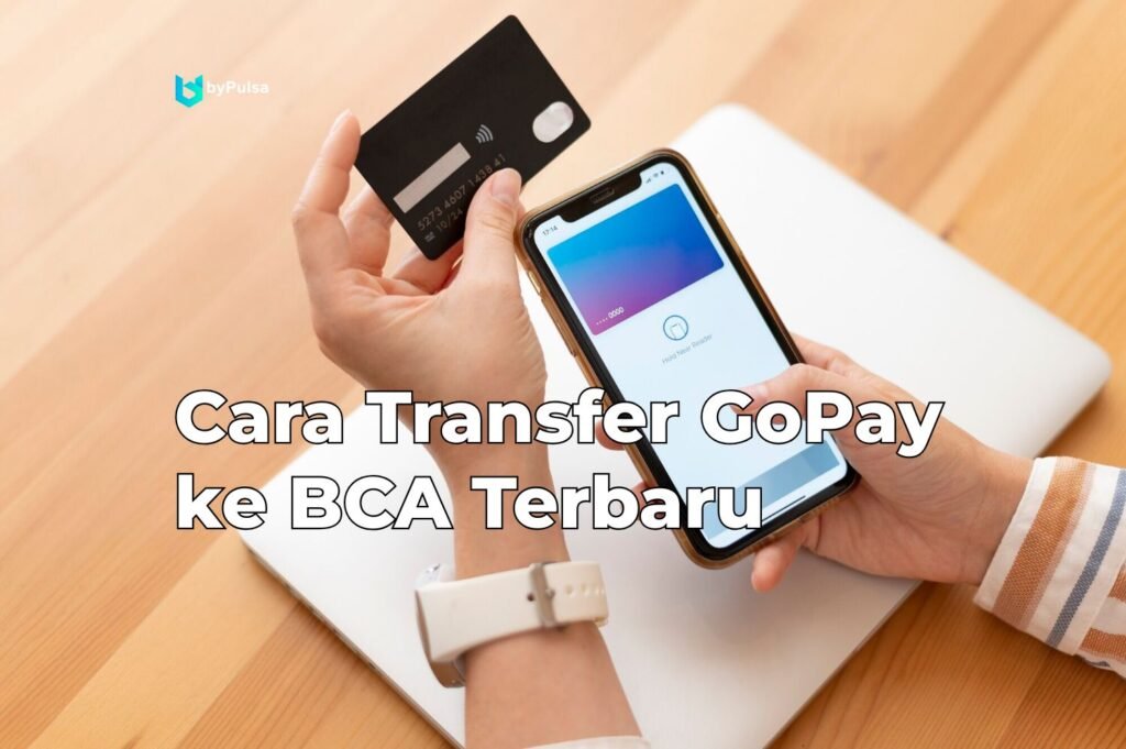 Transfer GoPay ke BCA